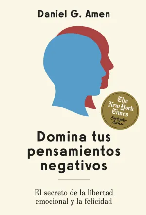 DOMINA TUS PENSAMIENTOS NEGATIVOS DOMINA TUS PENSAMIENTOS NEGATIVOS