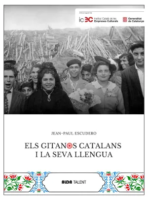 ELS GITANOS CATALANS I LA SEVA LLENGUA