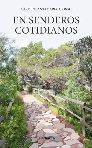 EN SENDEROS COTIDIANOS