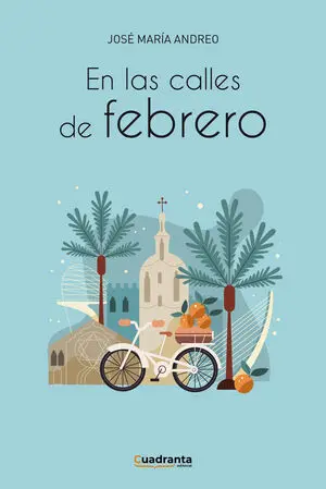 EN LAS CALLES DE FEBRERO