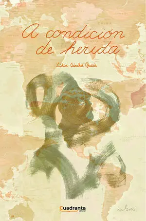 A CONDICIÓN DE HERIDA
