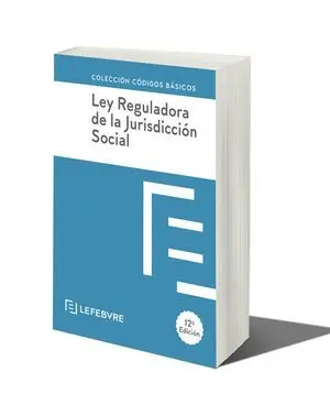 LEY REGULADORA JURISDICCIÓN SOCIAL 12ª ED. 2024