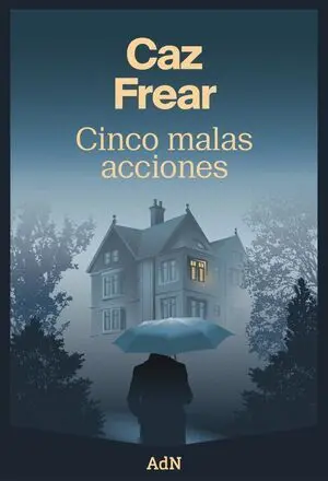 CINCO MALAS ACCIONES