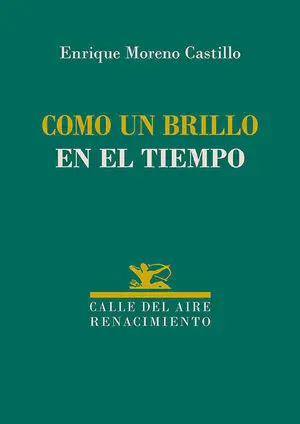 COMO UN BRILLO EN EL TIEMPO