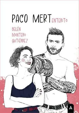PACO MERT ENTERITO