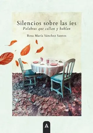 SILENCIOS SOBRE LAS ÍES