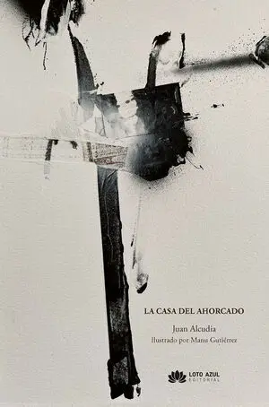 LA CASA DEL AHORCADO