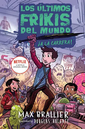 Los Últimos Frikis del Mundo: ¡A la Carrera!