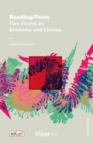 READING/FORM. TWO ESSAYS ON BRINKEMA AND CINEMA