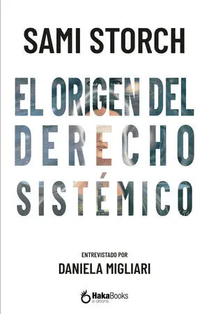 EL ORIGEN DEL DERECHO SISTÉMICO