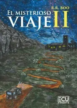 EL MISTERIOSO VIAJE II