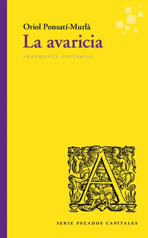 LA AVARICIA