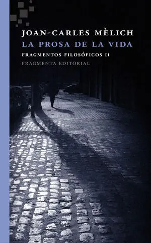 LA PROSA DE LA VIDA