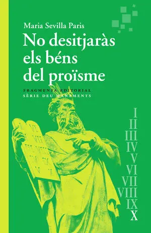 NO DESITJARÀS ELS BÉNS DEL PROÏSME
