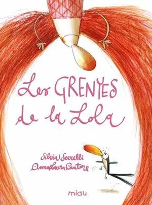 Les Grenyes de la Lola