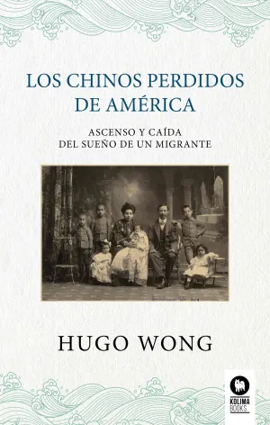 LOS CHINOS PERDIDOS DE AMÉRICA