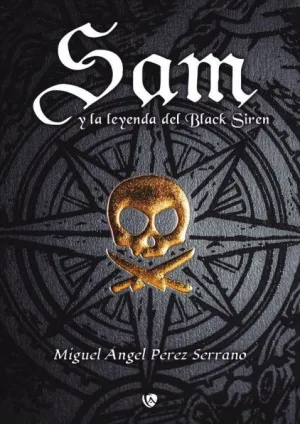 SAM Y LA LEYENDA DE BLACK SIREN