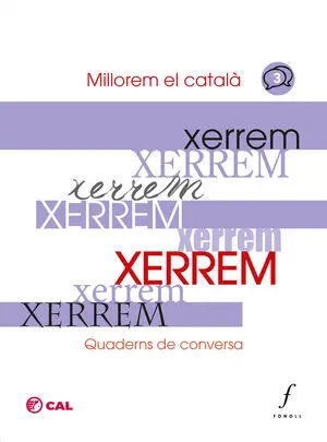XERREM. QUADERNS DE CONVERSA.