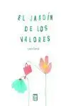 EL JARDÍN DE LOS VALORES