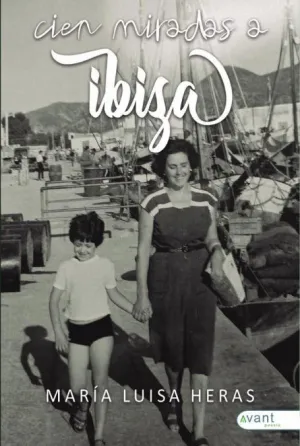 CIEN MIRADAS A IBIZA