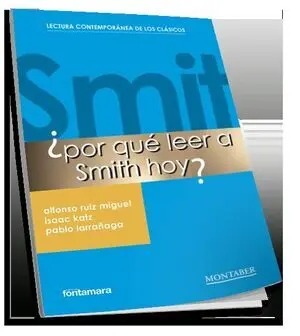 ¿POR QUÉ LEER A SMITH HOY?