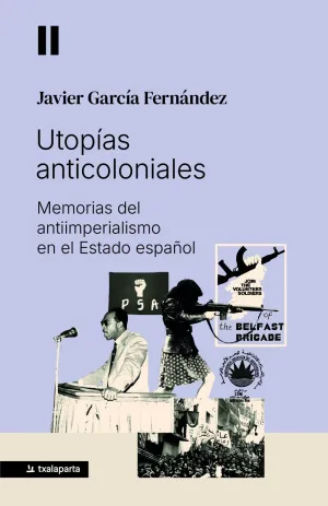 Utopias Anticoloniales
