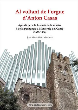 AL VOLTANT DE L’ORGUE D’ANTON CASAS