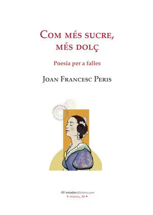 COM MÉS SUCRE, MÉS DOLÇ