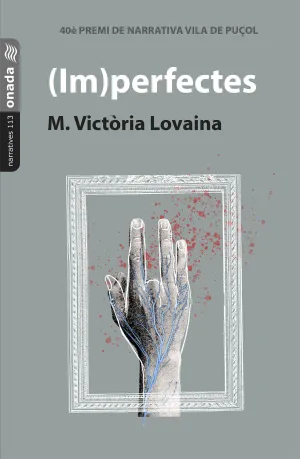 (IM)PERFECTES.(NARRATIVES)