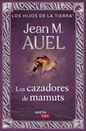 LOS CAZADORES DE MAMUTS