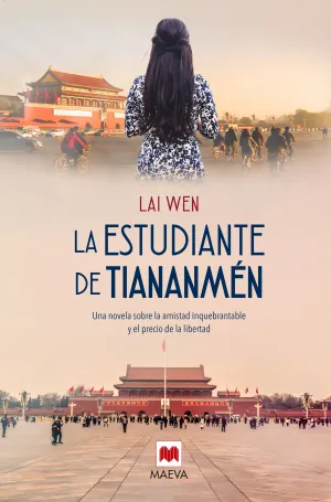 LA ESTUDIANTE DE TIANANMÉN
