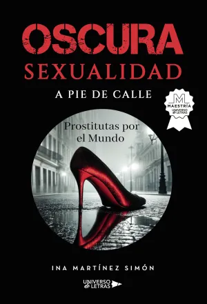 OSCURA SEXUALIDAD A PIE DE CALLE