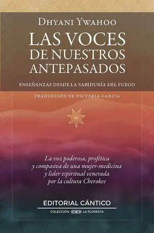 VOCES DE NUESTROS ANTEPASADOS, LAS