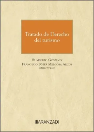 TRATADO DE DERECHO DEL TURISMO