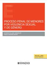 PROCESO PENAL DE MENORES POR VIOLENCIA SEXUAL Y DE GENERO