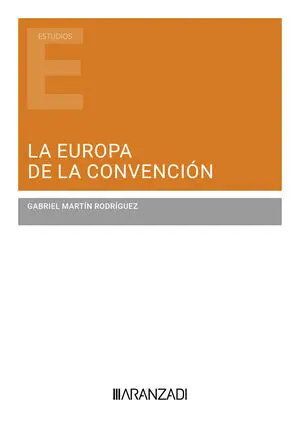 LA EUROPA DE LA CONVENCIÓN