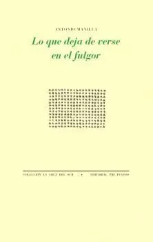 LO QUE DEJA DE VERSE EN EL FULGOR