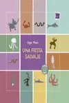 UNA FIESTA SALVAJE