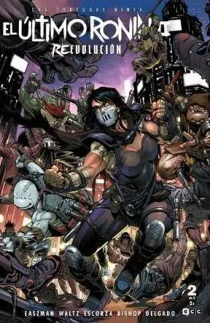 TORTUGAS NINJA LAS EL ULTIMO RONIN 2  N 02