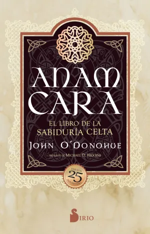 ANAM CARA. EDICIÓN 25 ANIVERSARIO ANAM CARA. EDICIÓN 25 ANIVERSARIO