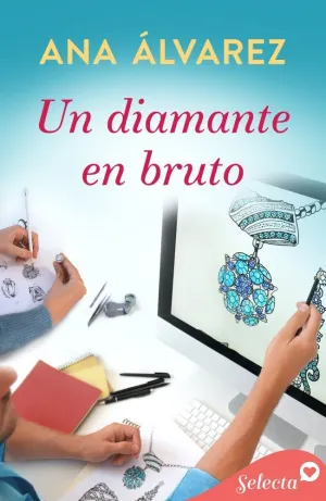 UN DIAMANTE EN BRUTO