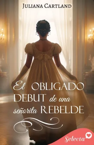 EL OBLIGADO DEBUT DE UNA DAMA REBELDE