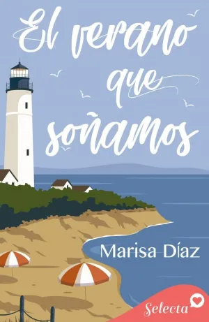 EL VERANO QUE SOÑAMOS