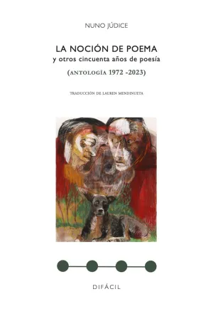 NOCION DE POEMA Y OTROS CINCUENTA AÑOS DE POESIA, LA