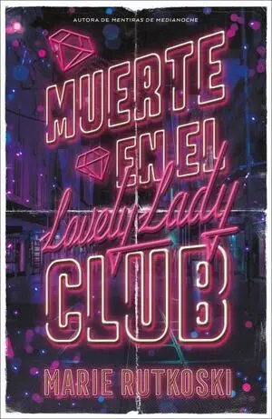 MUERTE EN EL LOVELY LADY CLUB