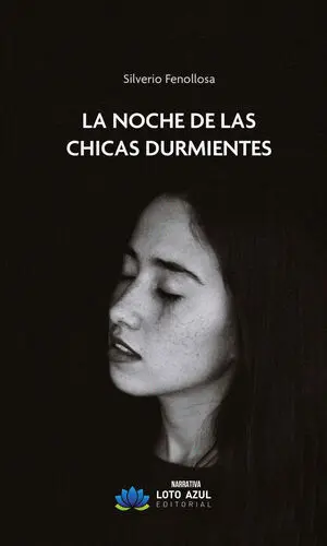 LA NOCHE DE LAS CHICAS DURMIENTES