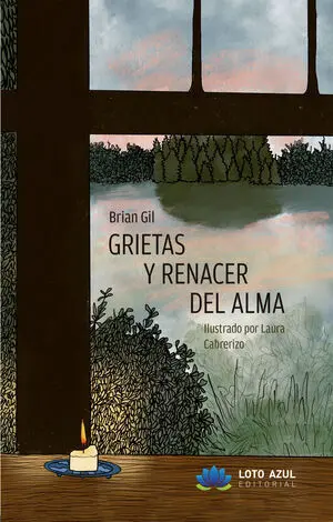 GRIETAS Y RENACER DEL ALMA