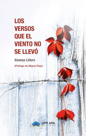 LOS VERSOS QUE EL VIENTO NO SE LLEVÓ