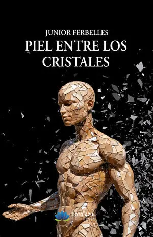 PIEL ENTRE LOS CRISTALES