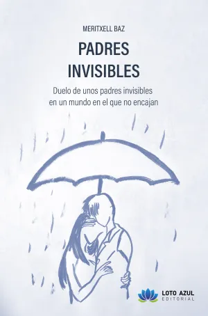PADRES INVISIBLES